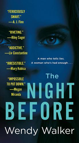 The Night Before by Wendy Walker