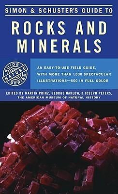 Simon & Schuster's Guide to Rocks and Minerals by Annibale Mottana, Annibale Mottana, Rodolfo Crespi, Martin Prinz