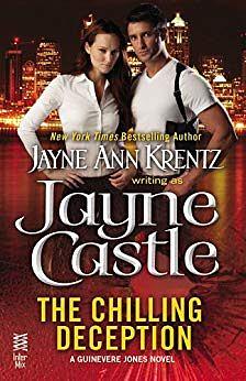 The Chilling Deception by Jayne Ann Krentz, Jayne Castle
