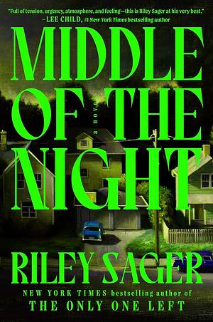 Middle of the Night: A Novel by Riley Sager