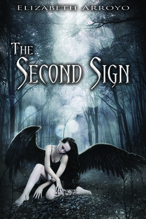 The Second Sign by Elizabeth Arroyo