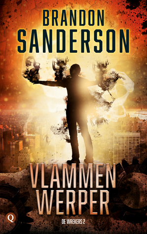 Vlammenwerper by Brandon Sanderson, Rogier van Kappel