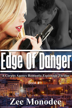 Edge of Danger by Zee Monodee