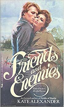 Friends and Enemies by Kate Alexander