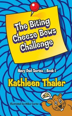 The Biting Cheese Bows Challenge by Kathleen Thaler