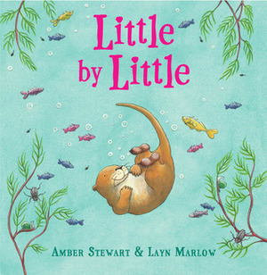 Little by Little by Layn Marlow, Amber Stewart
