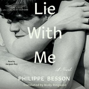 Lie With Me by Philippe Besson