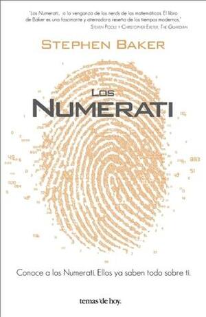 Los Numerati by Stephen Baker