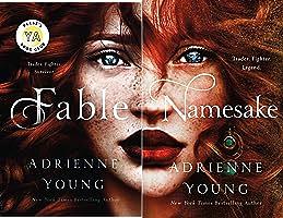 Fable (2 book series) Fable: A Novel (Fable, 1) & Namesake: A Novel (Fable, 2) by Adrienne Young