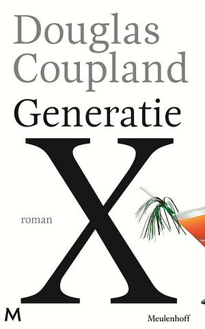 Generatie X by Douglas Coupland, Jan Kuitenbrouwer
