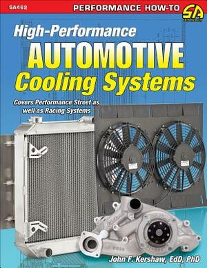 High-Performance Automotive Cooling Systems by John Kershaw