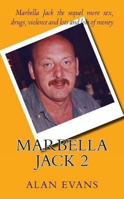Marbella Jack 2 by Alan Evans