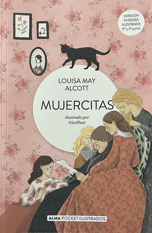 Mujercitas by Louisa May Alcott