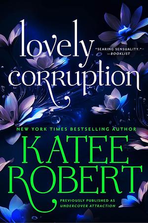 Lovely Corruption by Katee Robert