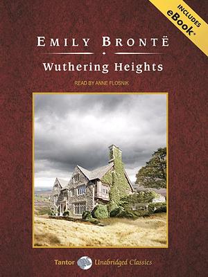 Wuthering Heights by Emily Brontë