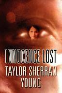 Innocence Lost by Taylor Sherran Young