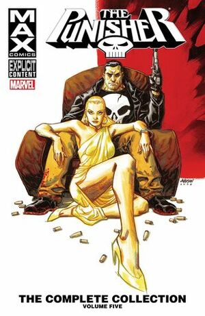 Punisher Max: The Complete Collection, Vol. 5 by Victor Gischler, Gregg Hurwitz, Michel Lacombe, Duane Swierczynski, Jefte Palo, Goran Parlov, Laurence Campbell, Mike Benson