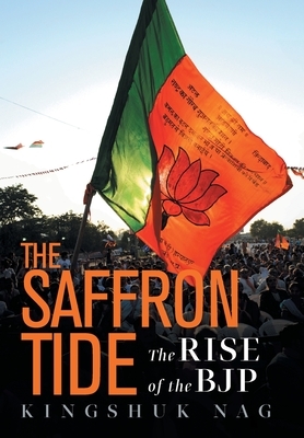 The Saffron Tide by Kingshuk Nag