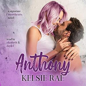 Anthony by Kelsie Rae