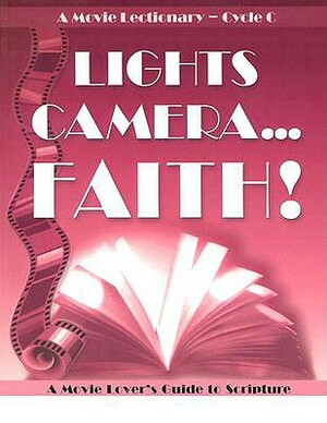 Lights Camera Faith C (Opa) by Rose Pacatte, Peter Malone
