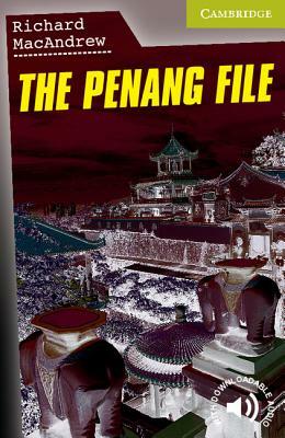 The Penang File Starter/Beginner by Richard MacAndrew