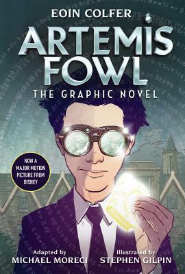 Eoin Colfer Artemis Fowl: The Graphic Novel by Eoin Colfer, Michael Moreci