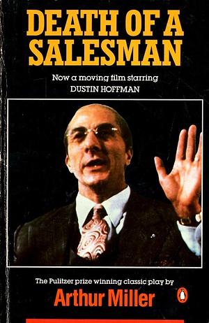 Death of a Salesman by Arthur Miller