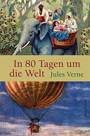 In 80 Tagen um die Welt by Jules Verne