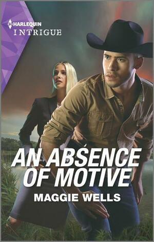 An Absence of Motive by Maggie Wells