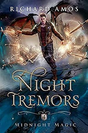 Night Tremors by Richard Amos