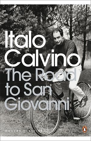 The Road to San Giovanni by Italo Calvino