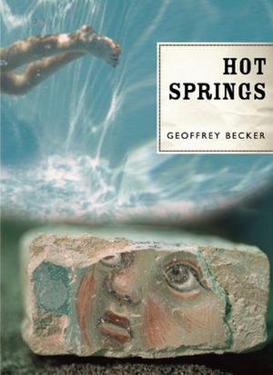 Hot Springs by Geoffrey Becker