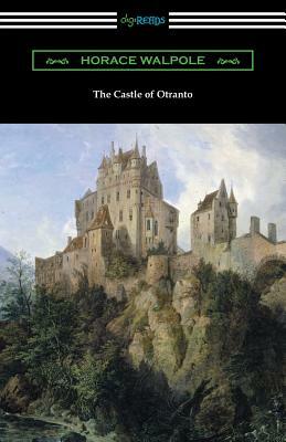 The Castle of Otranto by Horace Walpole