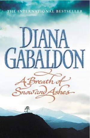 A Breath of Snow and Ashes by Diana Gabaldon