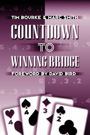 Countdown to Winning Bridge by Tim Bourke, Marc Smith