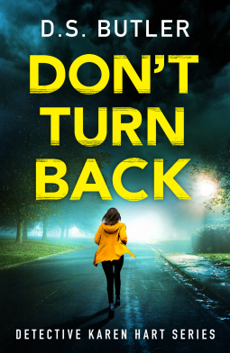 Don't Turn Back by D.S. Butler