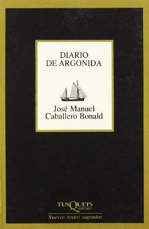 Diario de Argonida by José Manuel Caballero Bonald