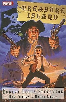 Treasure Island Graphic Novel - Marvel Illustrated by Robert Louis Stevenson, Roy Thomas