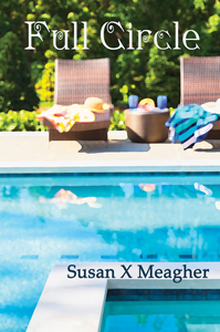 Full Circle by Susan X Meagher
