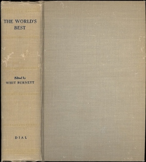 The World's Best by Whit Burnett
