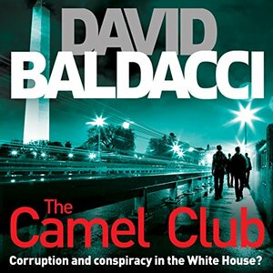 The Camel Club by David Baldacci