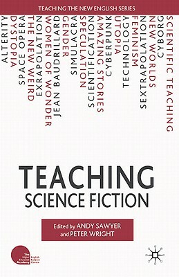 Teaching Science Fiction by 