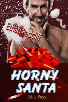 Horny Santa by Ethan Radcliff