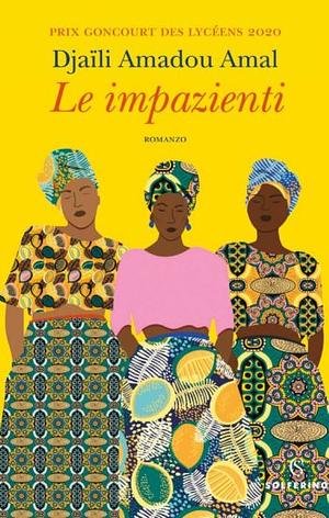 Le impazienti by Djaïli Amadou Amal