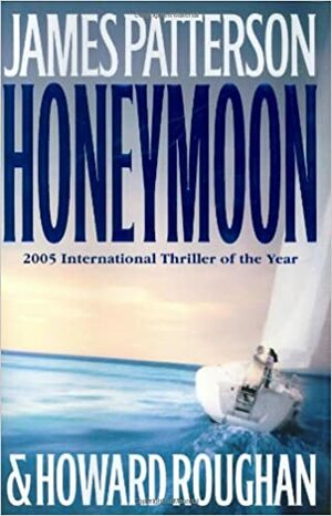 Honeymoon by James Patterson