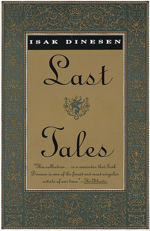 Last Tales by Isak Dinesen