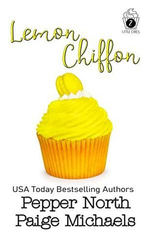 Lemon Chiffon by Pepper North, Paige Michaels