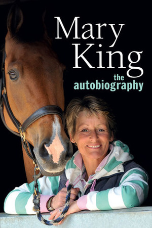 Mary King: The Autobiography by Mary King