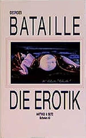 Die Erotik by Georges Bataille