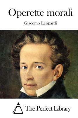 Operette morali by Giacomo Leopardi